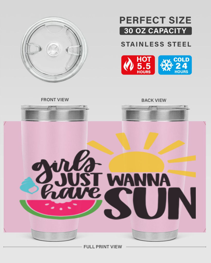 Girls Just Wanna Have Sun Style 44#- summer- Tumbler