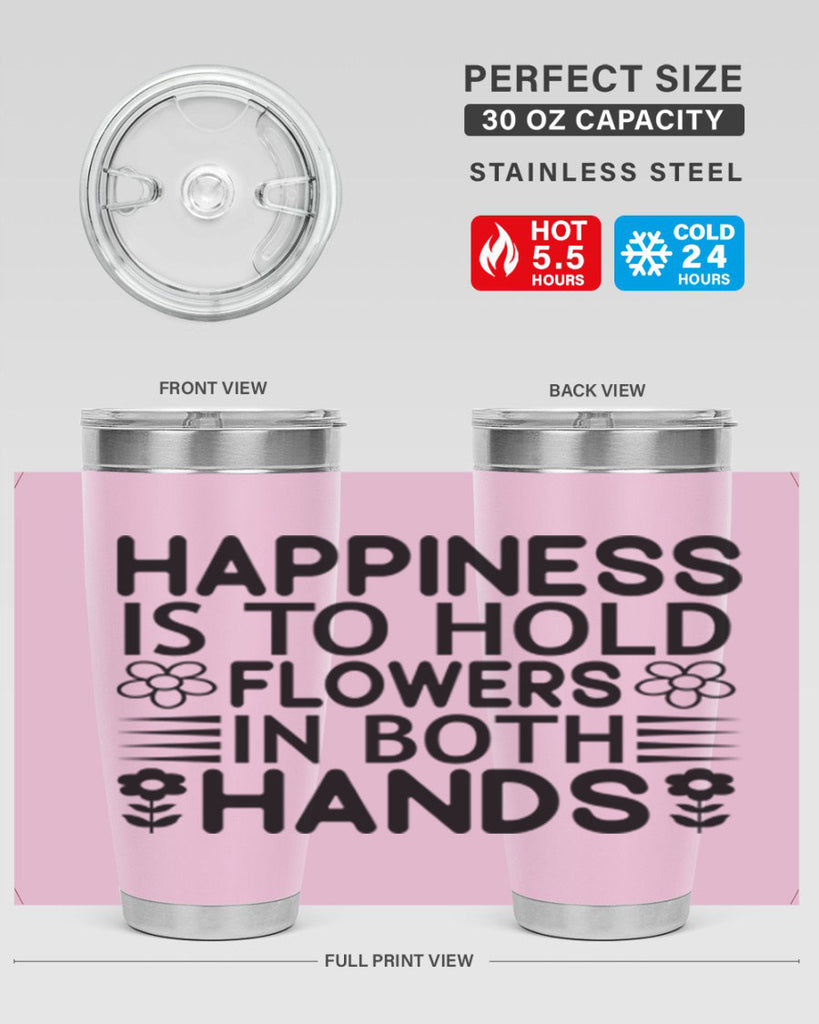 Happiness is to hold flowers 154#- spring- Tumbler