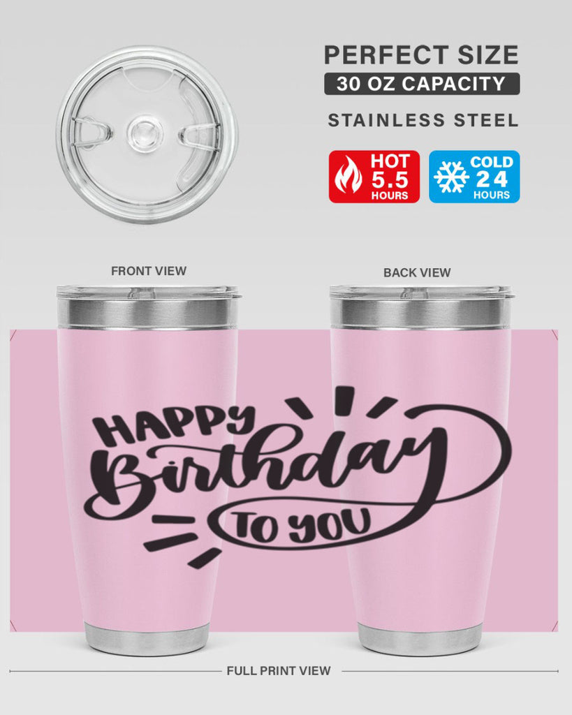 Happy Birthday To You Style 4#- birthday- tumbler