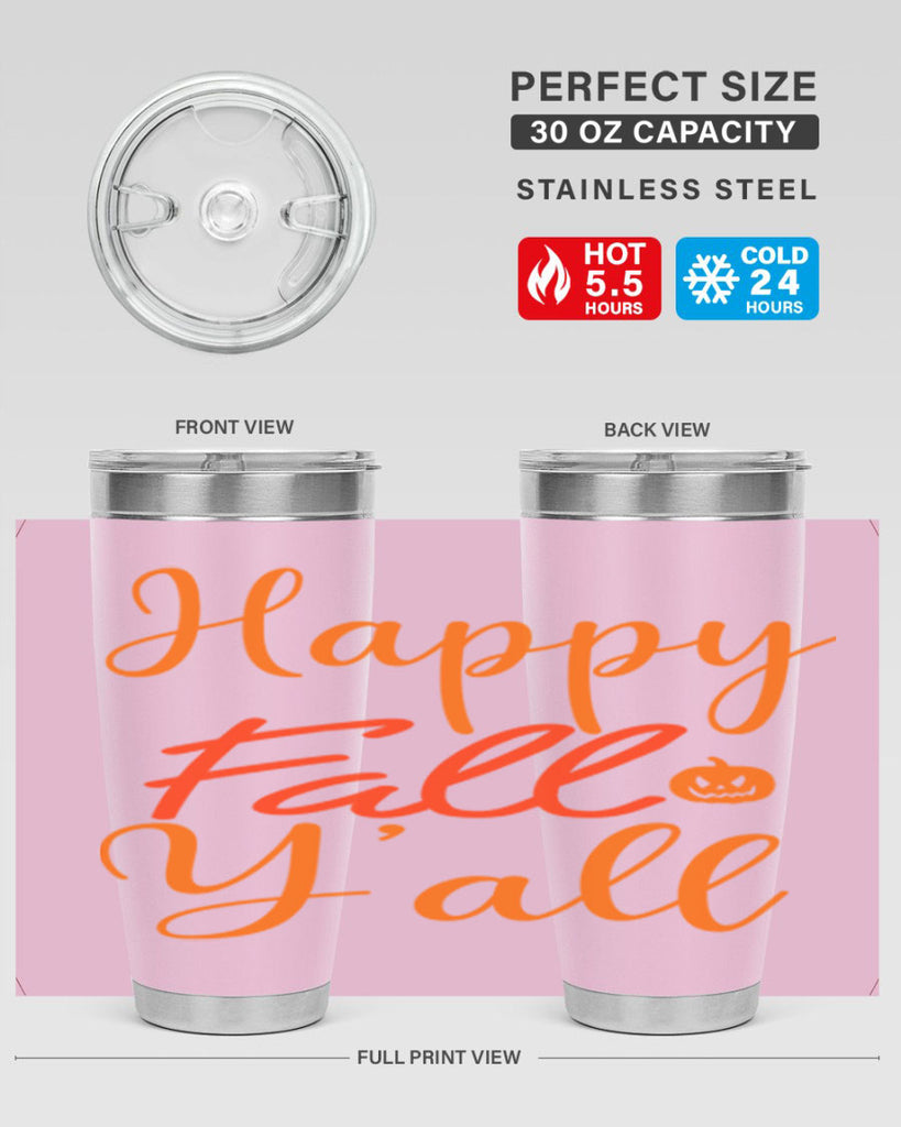 Happy Fall Yall Design 233#- fall- Tumbler