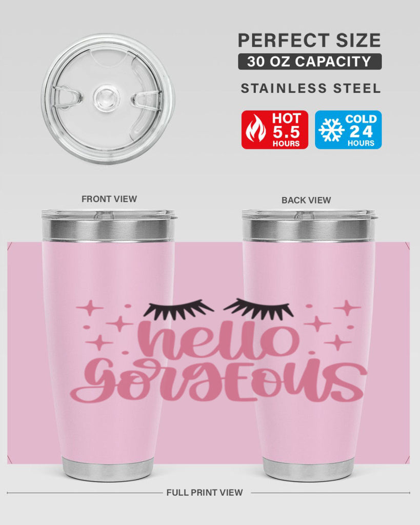 Hello Gorgeous Style 89#- make up- Tumbler