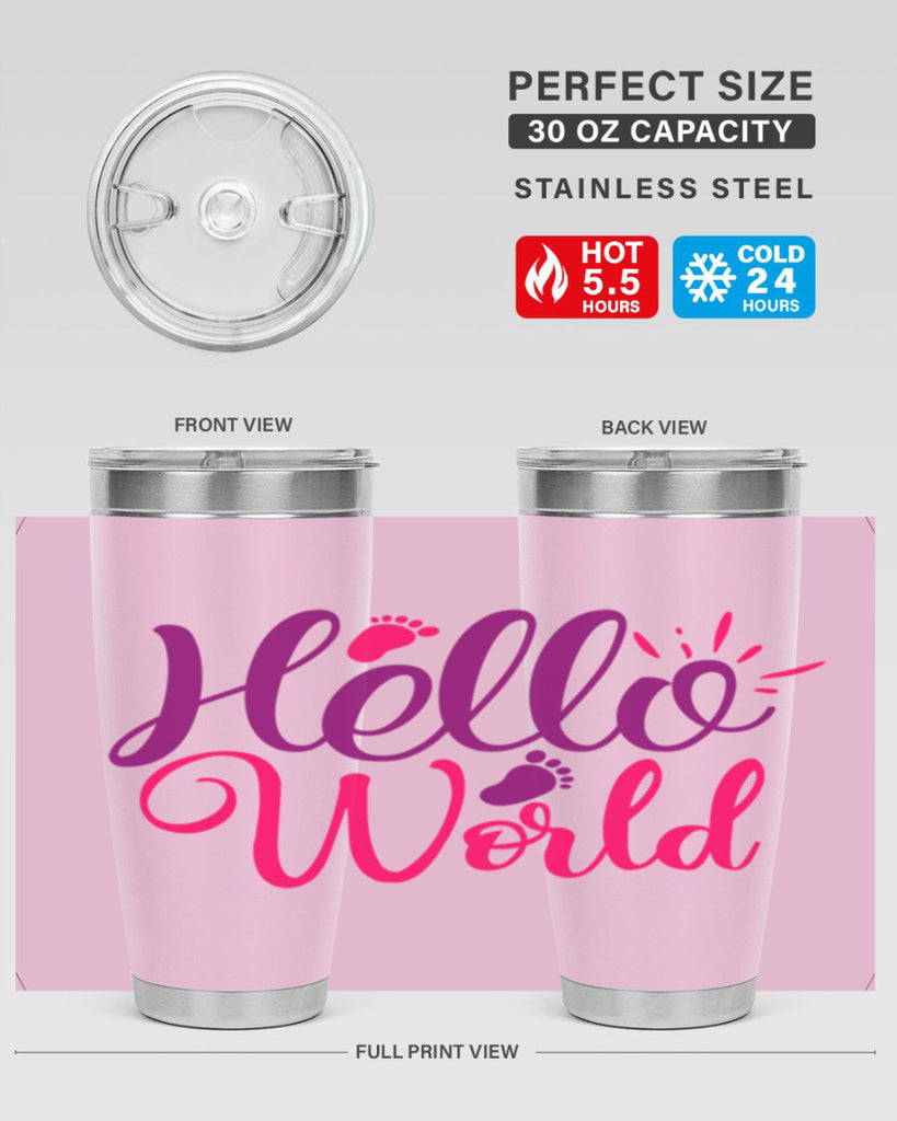 Hello World Style 260#- baby- tumbler