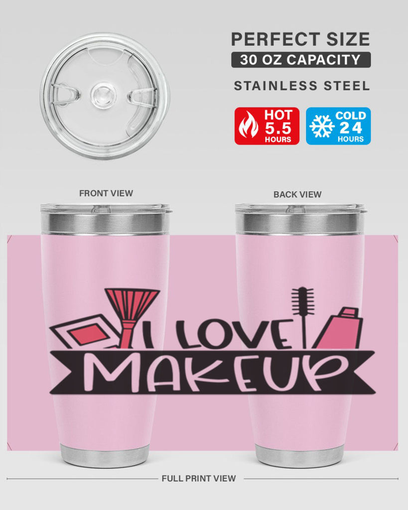 I Love Makeup Style 81#- make up- Tumbler