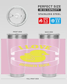 I Love Rubber duck Style 41#- duck- Tumbler