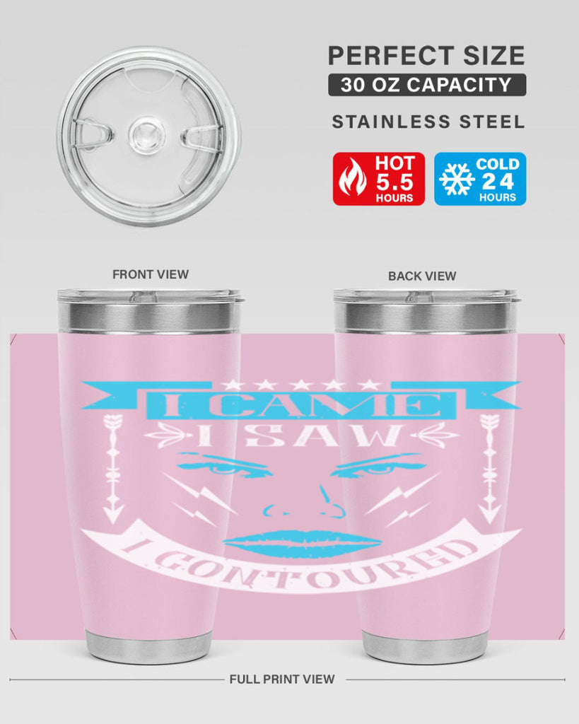 I came I saw I contoured Style 209#- make up- Tumbler