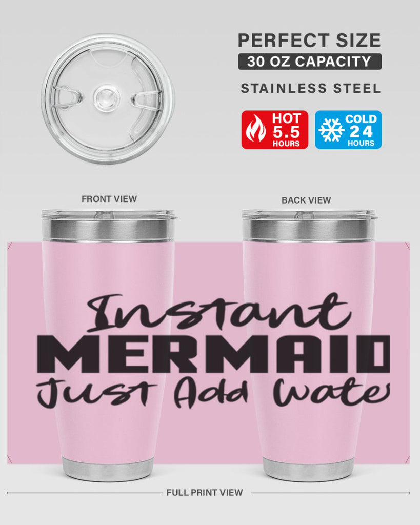 Instant Mermaid just add water 274#- mermaid- Tumbler