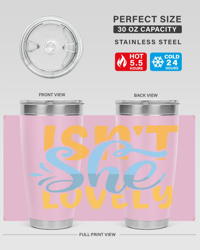 Isnt She Lovely Style 237#- baby- tumbler