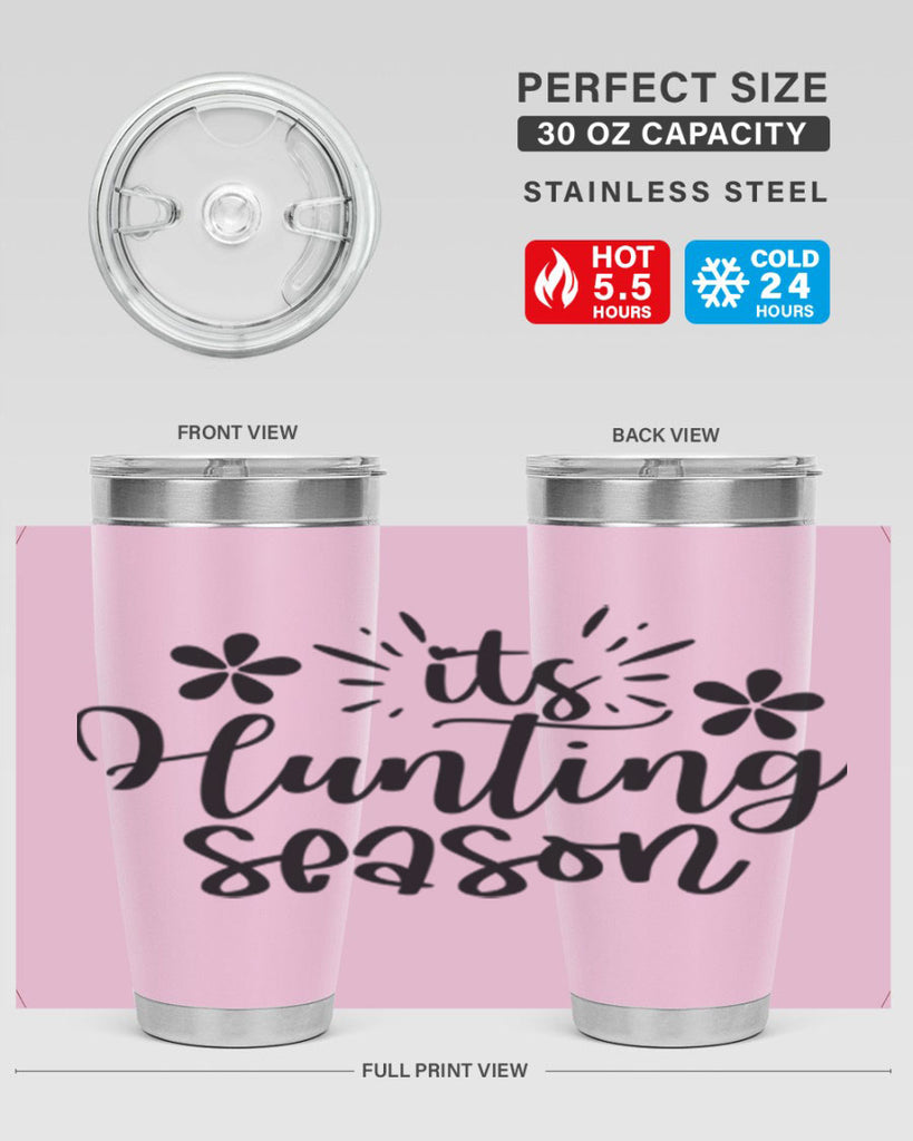 Its hunting season  283#- spring- Tumbler