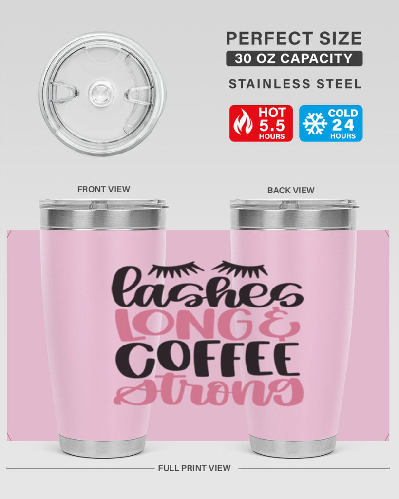 Lashes Long Coffee Strong Style 67#- make up- Tumbler