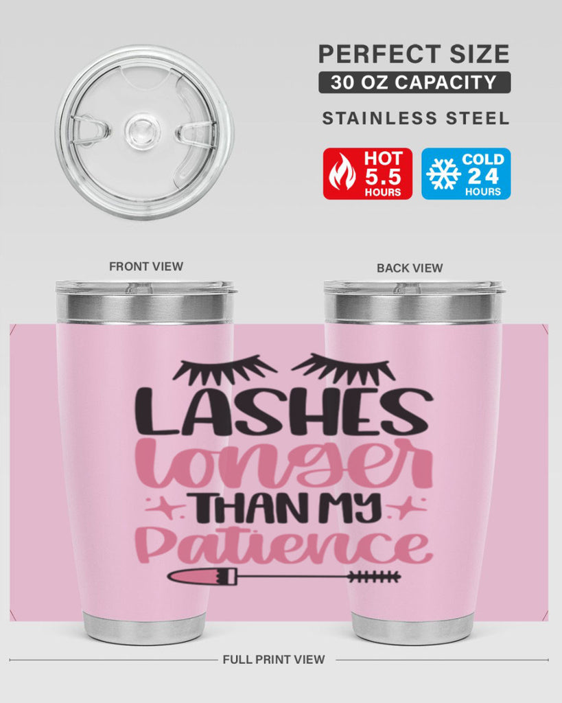 Lashes Longer Than My Patience Style 66#- make up- Tumbler