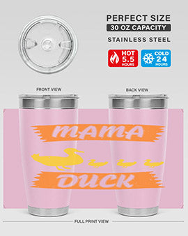 Mama Duck Style 26#- duck- Tumbler