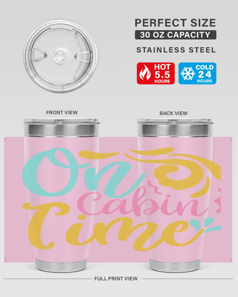 ON CABIN TIME Style 59#- summer- Tumbler