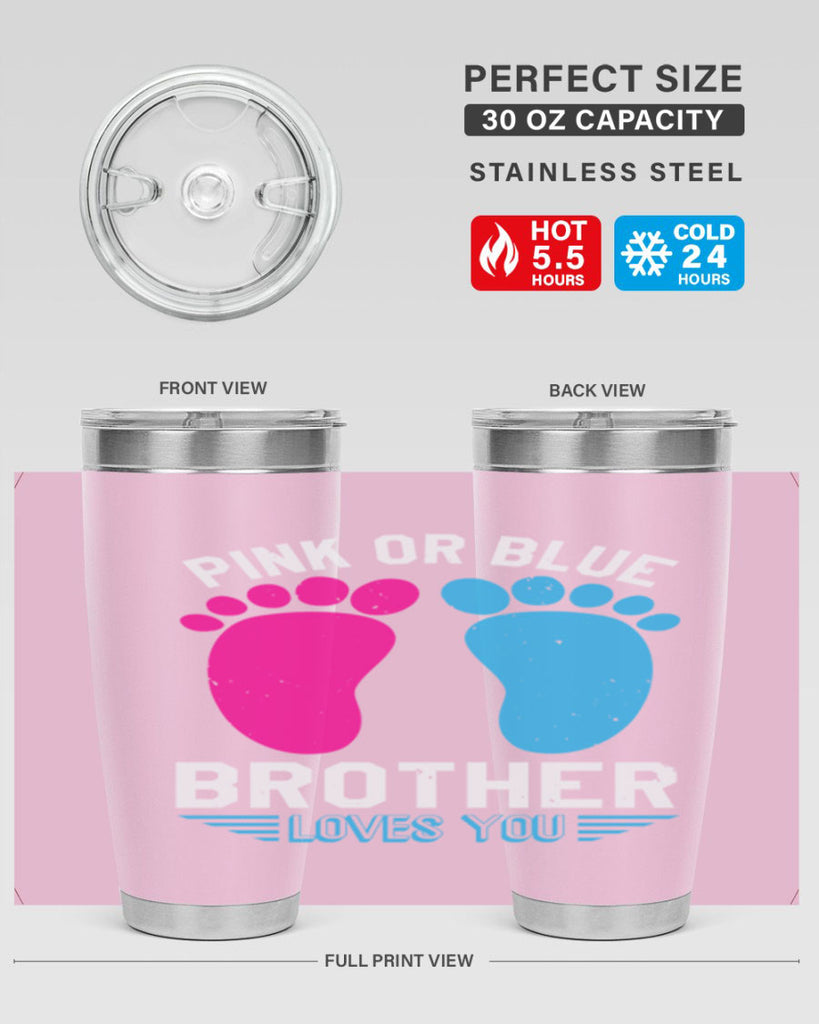Pink or Blue brother loves you Style 22#- baby shower- tumbler