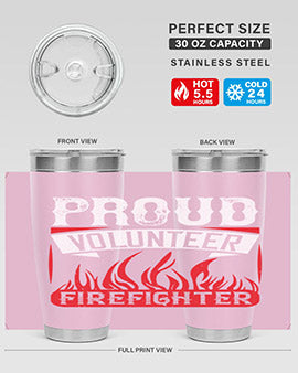 Proud Volunteer Firefighter Style 35#- volunteer- Tumbler