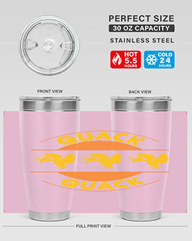 Quack Quack Style 21#- duck- Tumbler