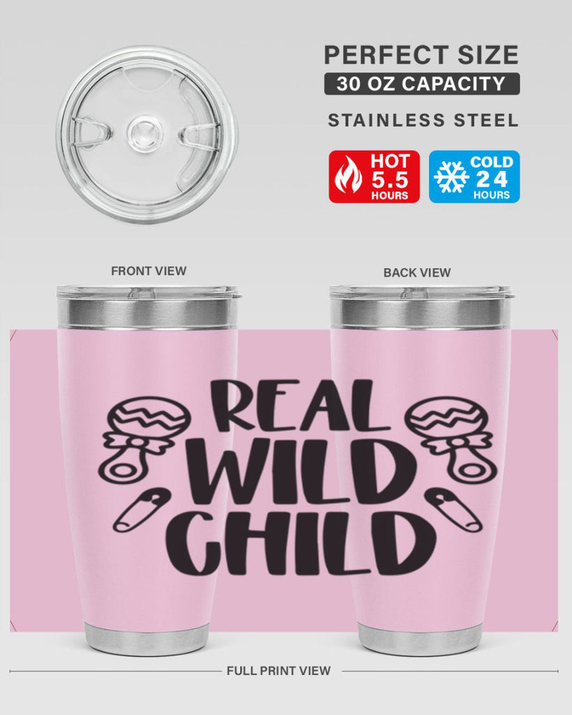Real Wild Child Style 27#- baby- tumbler