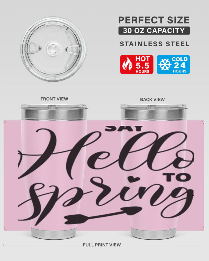 Say Hello to Spring402#- spring- Tumbler