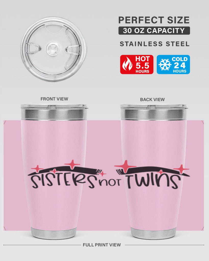 Sisters Not Twins Style 22#- make up- Tumbler