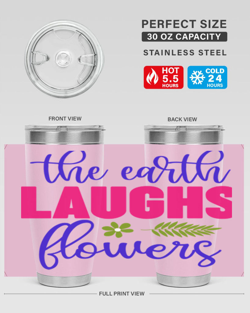 The Earth Laughs Flowers 531#- spring- Tumbler