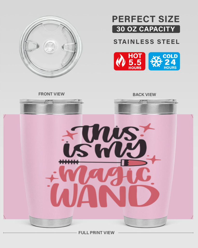 This Is My Magic Wand Style 12#- make up- Tumbler
