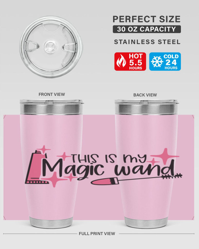 This Is My Magic Wand Style 13#- make up- Tumbler