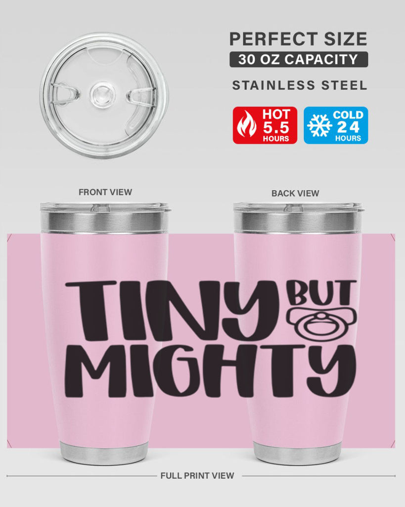 Tiny But Mighty Style 17#- baby- tumbler