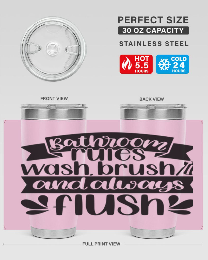 bathroom rules was 46#- bathroom- Tumbler