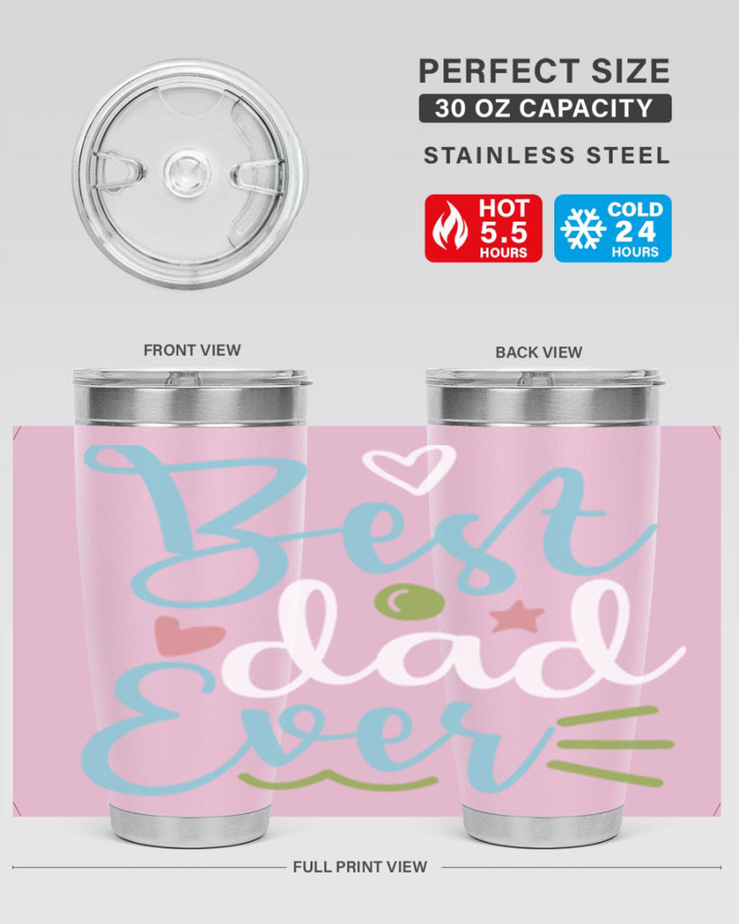 best dad ever 110#- fathers day- Tumbler