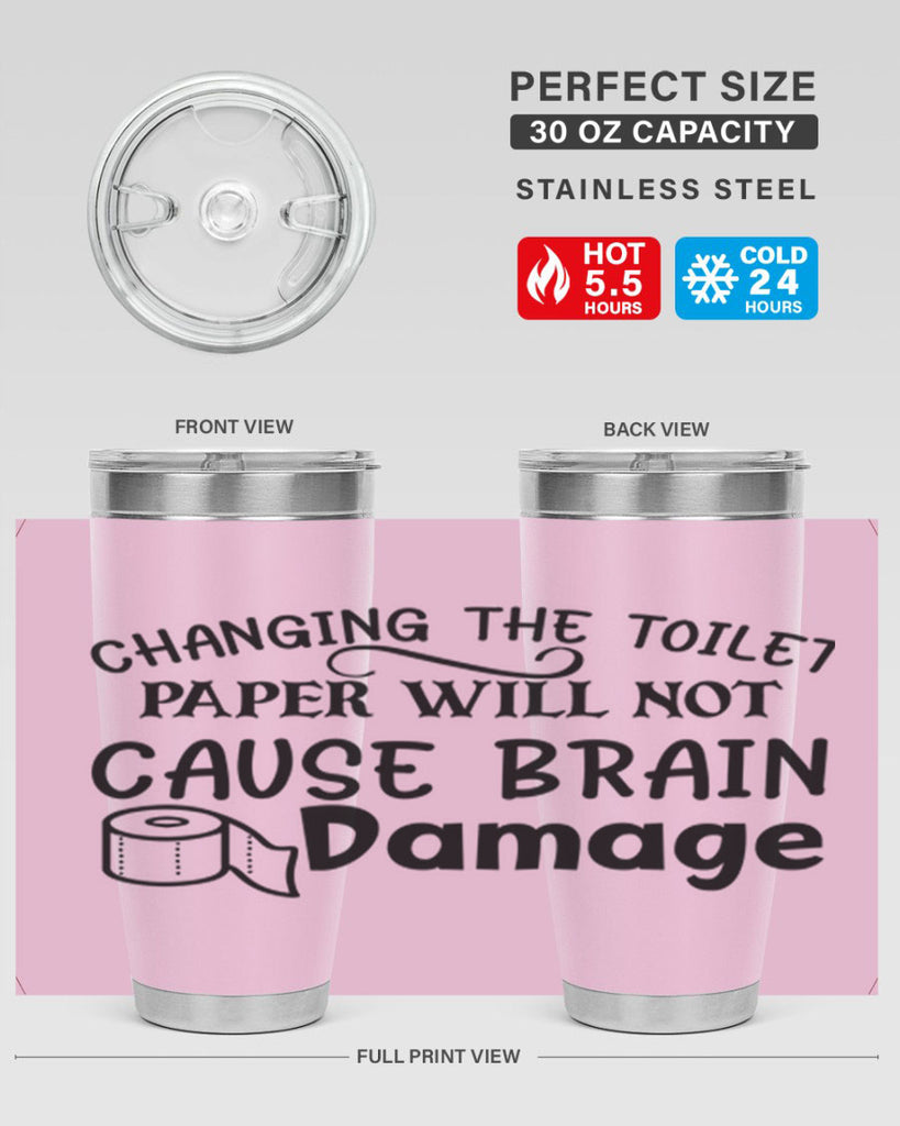 changing the toilet paper will not cause brain damage 86#- bathroom- Tumbler