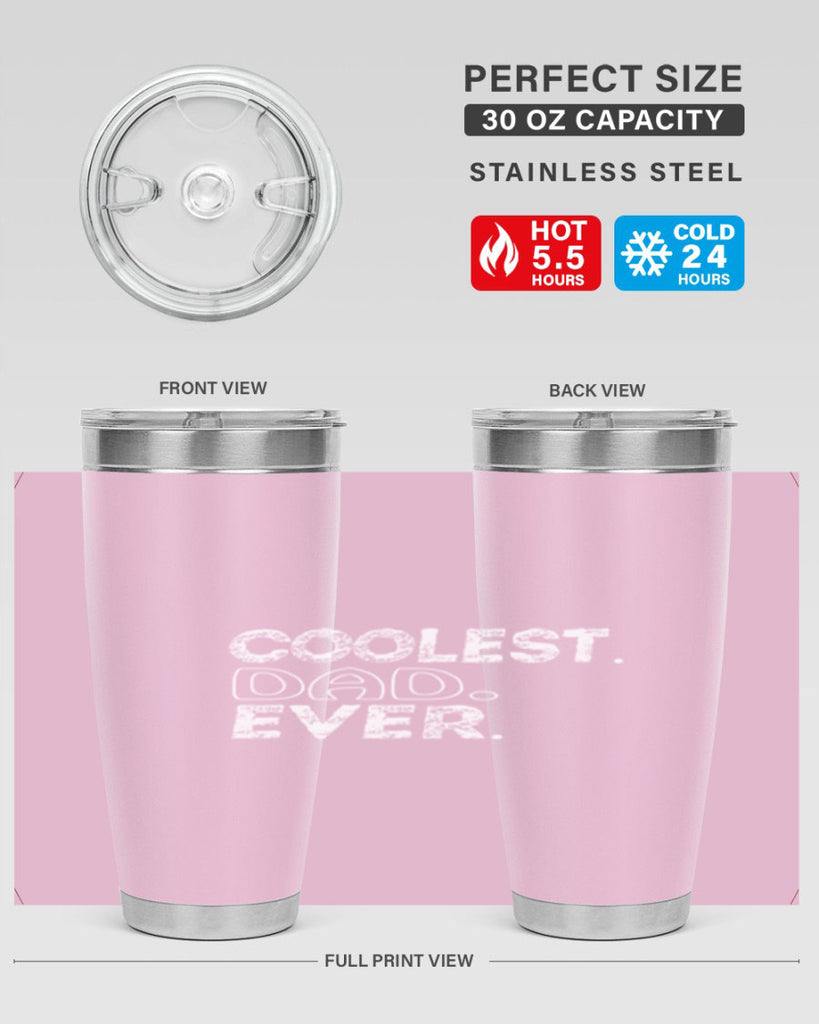 coolest dad ever 38#- dad- Tumbler