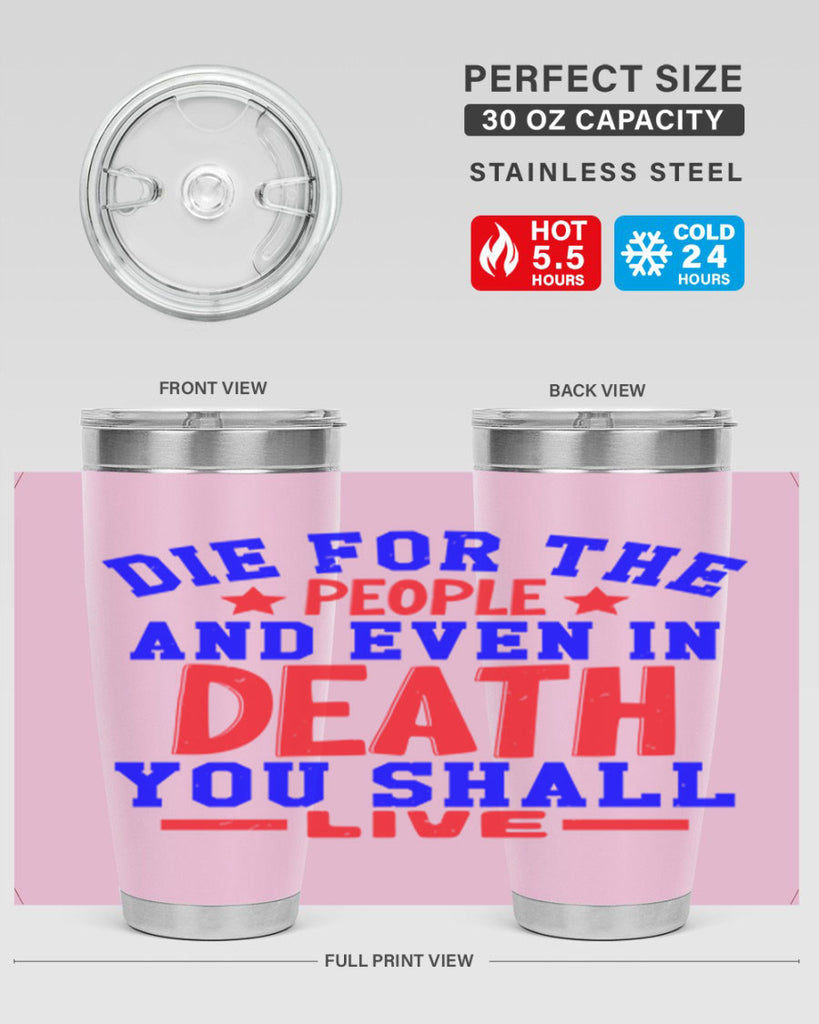 die for the people Style 77#- Fourt Of July- Tumbler