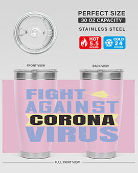 fight against corona virus Style 42#- corona virus- Tumbler