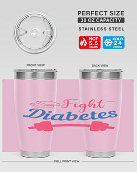 fight diabetes Style 38#- diabetes- Tumbler