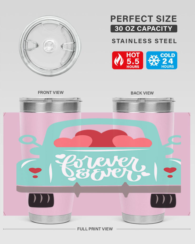 forever ever 27#- valentines day- Tumbler