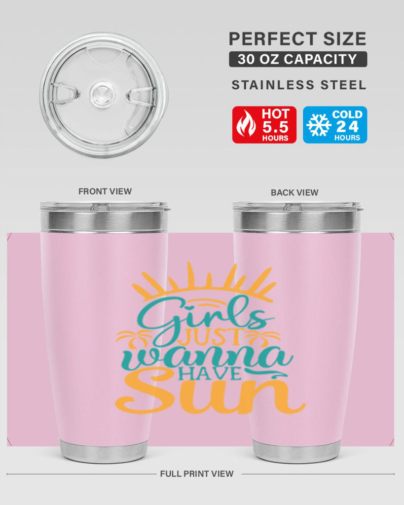 girls just wanna have sun Style 102#- summer- Tumbler