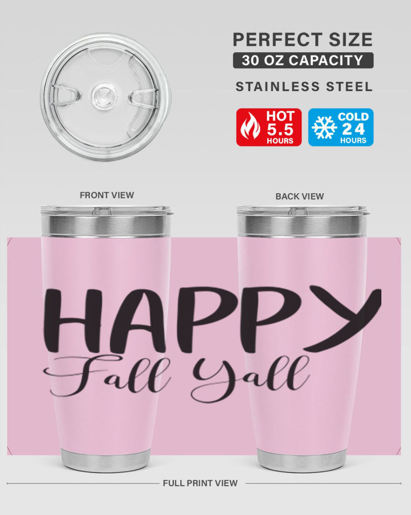 happy fall yall 230#- fall- Tumbler
