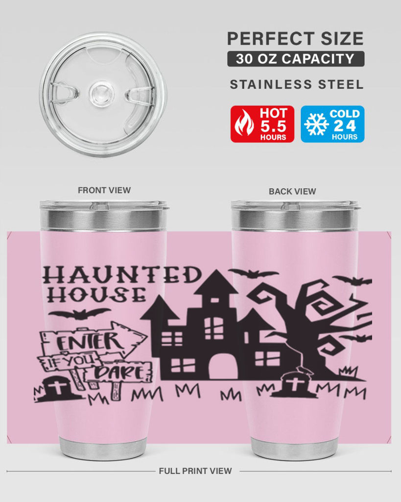 haunted house enter if you dare 60#- halloween- Tumbler