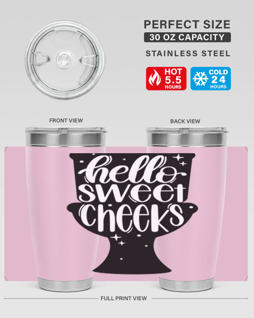 hello sweet cheeks 34#- bathroom- Tumbler