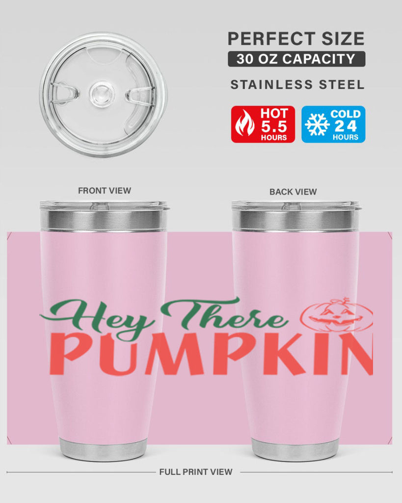 hey there pumpkin 305#- fall- Tumbler