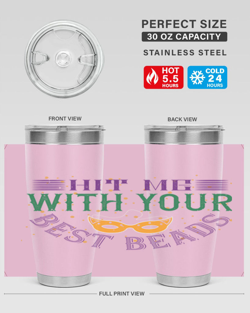 hit me with your best beads 69#- mardi gras- Tumbler