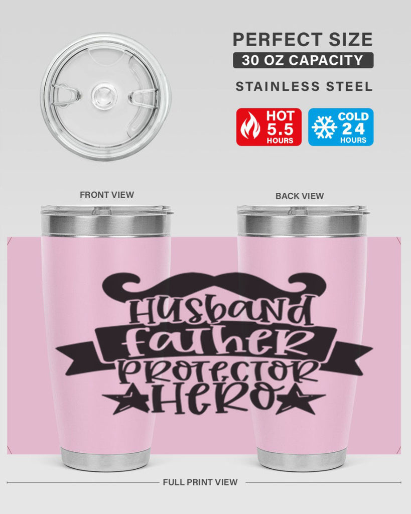husband father protector hero 46#- fathers day- Tumbler