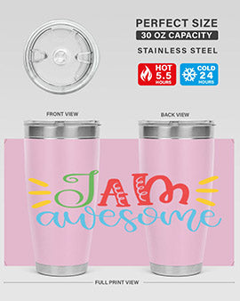 i am awesome Style 18#- autism- Tumbler