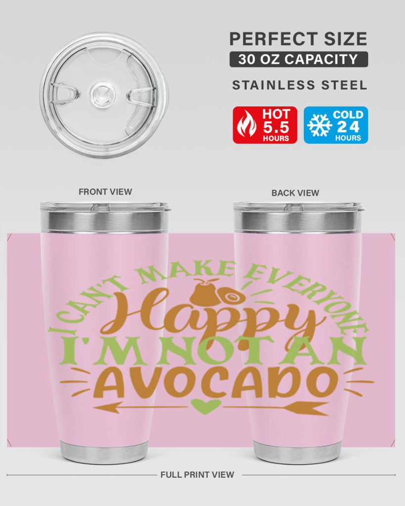 i cant make everyone happy im not an avocado 7#- avocado- Tumbler