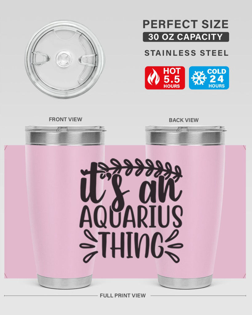 its a naquarius thing 275#- zodiac- Tumbler