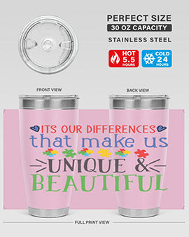 its our differences that make us unique beautiful Style 27#- autism- Tumbler
