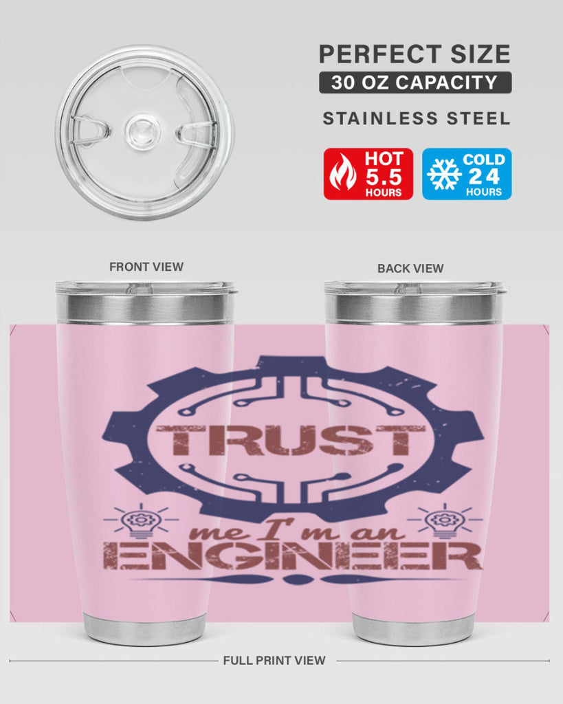 keep trust me im an engineer Style 45#- engineer- tumbler