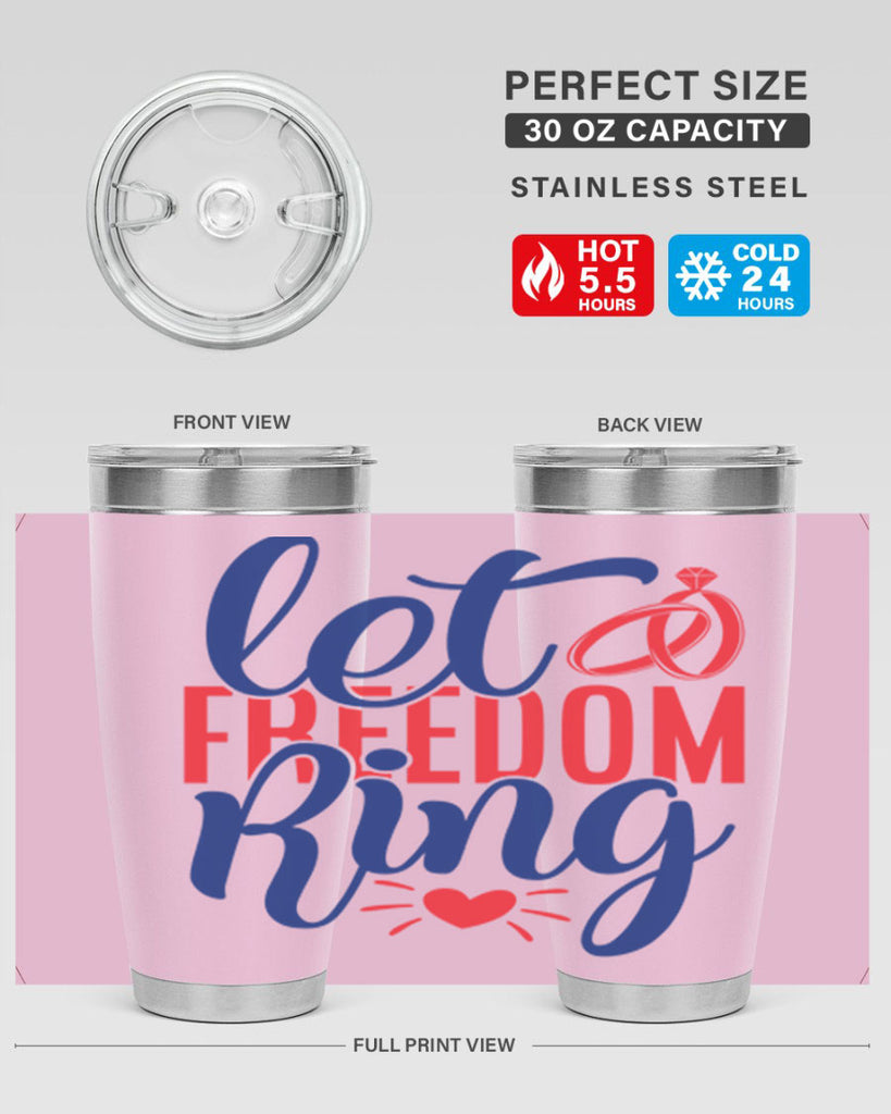 let freedom ring Style 58#- Fourt Of July- Tumbler