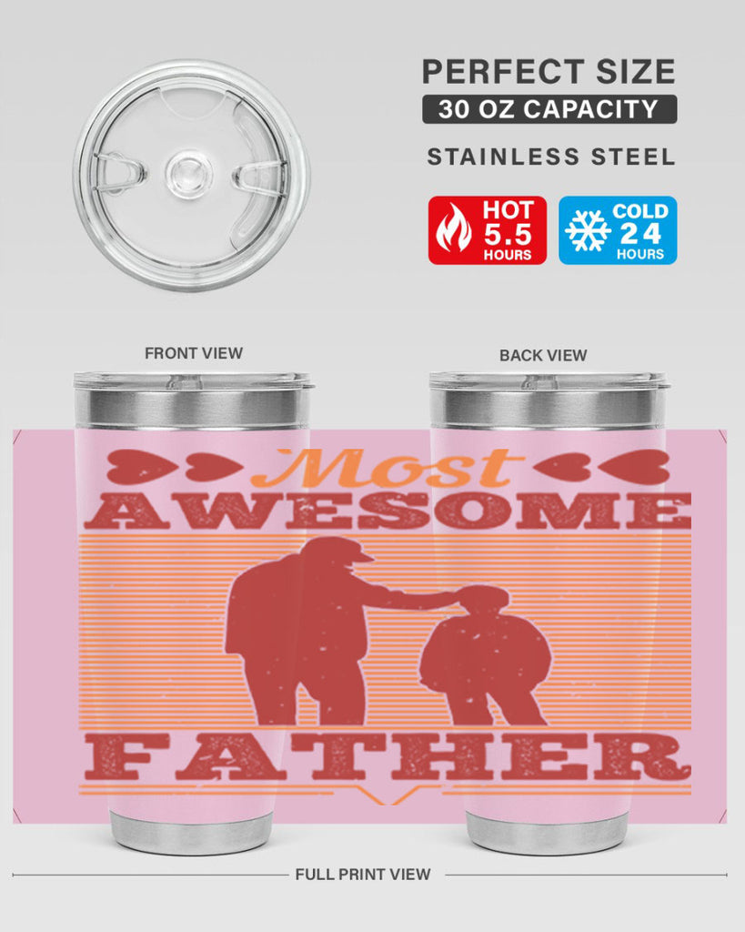most awesome father 186#- fathers day- Tumbler