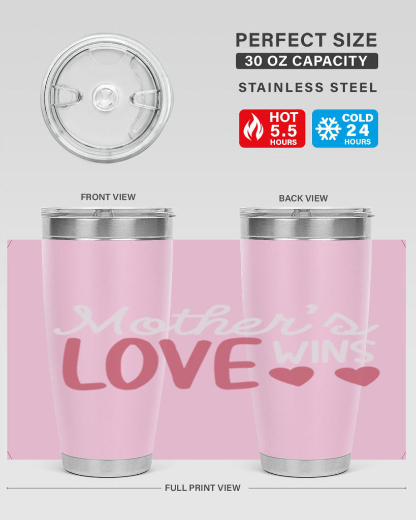 mother’s love wins 92#- mom- Tumbler