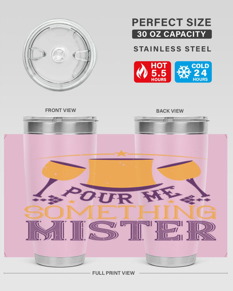 pour me something mister 38#- mardi gras- Tumbler